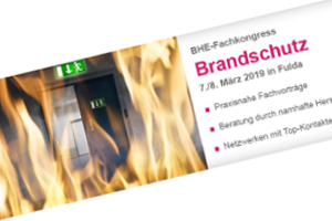 Januar 2019 – BHE-Fachkongress “Brandschutz” am 07. – 08. März 2019 in Fulda …mehr